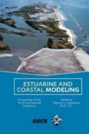 Estuarine and coastal modeling proceedings of the tenth international conference, November 5-7, 2007, Newport, Rhode Island /