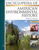 Encyclopedia of American environmental history /