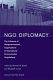 NGO diplomacy : the influence of nongovernmental organizations in international environmental negotiations /