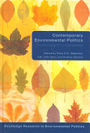 Contemporary environmental politics : from margins to mainstream /