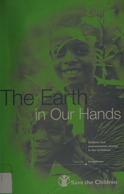 The Earth in our hands : children and environmental change in the Caribbean /