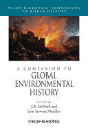 A companion to global environmental history /