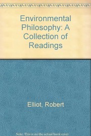Environmental philosophy : a collection of readings /