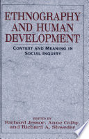 Ethnography and human development : context and meaning in social inquiry /