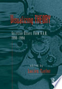 Visualizing theory : selected essays from V.A.R., 1990-1994 /