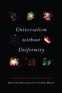 Universalism without uniformity : explorations in mind and culture /