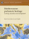 Mediterranean prehistoric heritage : training, education and management /