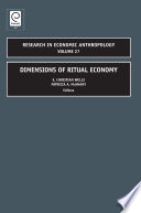 Dimensions of ritual economy /