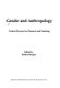 Gender and anthropology : critical reviews for research and teaching /