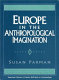Europe in the anthropological imagination /