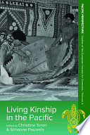 Living kinship in the Pacific /