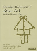 Pictures in place : the figured landscapes of rock-art /