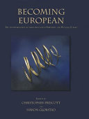 Becoming European : the transformation of third millennium northern and western Europe /