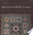 Library of Congress American Folklife Center : an illustrated guide.