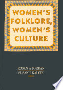 Women's folklore, women's culture /