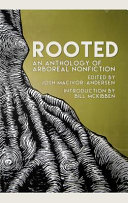 Rooted : the best new arboreal nonfiction /