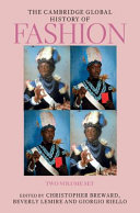 The Cambridge global history of fashion /