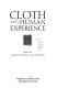 Cloth and human experience /