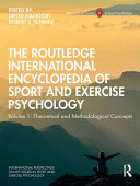 The Routledge international encyclopedia of sport and exercise psychology.