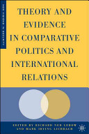 Theory and evidence in comparative politics and international relations /