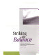 Striking the balance : a five-year strategy for the Social Sciences and Humanities Research Council of Canada : 1996-2001.