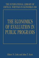 The economics of evaluation in public programs /