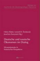 Deutsche und russische Ökonomen im Dialog : wissenstransfer in historischer Perspektive /