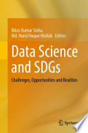 Data science and SDGs : challenges, opportunities and realities /