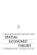 Spatial economic theory /