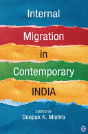 Internal migration in contemporary India /