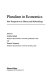 Pluralism in economics. : new perspectives in history and methodology /