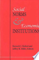 Social norms and economic institutions /