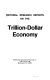 Editorial research reports on the trillion-dollar economy. /
