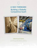 A way forward : building a globally competitive South /