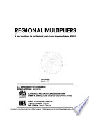 Regional multipliers : a user handbook for the regional input-output modeling systems (RIMS II).