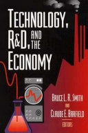 Technology, R & D, and the economy /