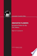 Innovative Flanders : innovation policies for the 21st century, report of a symposium /
