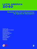 Latin America 2040 : breaking away from complacency : an agenda for resurgence /