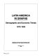 Latin America in graphs : demographic and economic trends, 1972-1992.