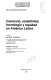 Comercio, estabilidad, tecnología, y equidad en America Latina /