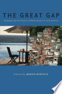 The great gap : inequality and the politics of redistribution in Latin America /