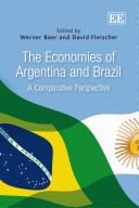 The economies of Argentina and Brazil : a comparative perspective /