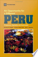 An opportunity for a different Peru : prosperous, equitable, and governable /