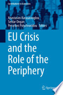 EU crisis and the role of the periphery /