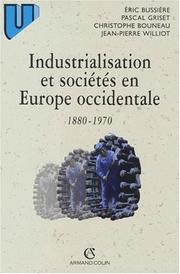 Industrialisation et sociétés en Europe occidentale (1880-1970) /