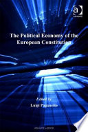 The political economy of the European Constitution /