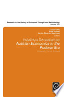 Including a symposium on Austrian economics in the postwar era /