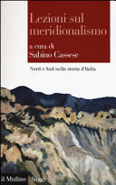 Lezioni sul meridionalismo : Nord e Sud nella storia d'Italia /