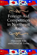Foreign aid competition in Northeast Asia /