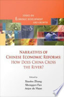 Narratives of Chinese economic reforms : how does China cross the river? /